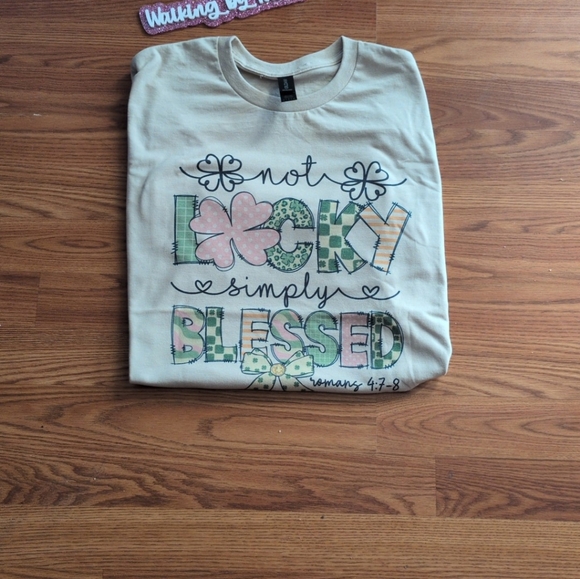 Not Lucky Simply Blessed womans Shirt - Picture 3 of 3